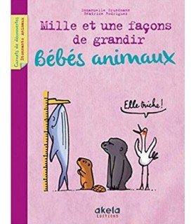 Livres années maternelles Les bébés animaux - Edition Akela  5,00 €