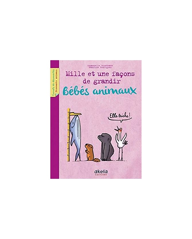 Livres années maternelles Les bébés animaux - Edition Akela  5,00 €