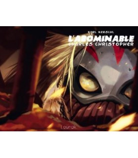 BD pour tous L'abominable Charles Christopher, Tome 2 - Edition Lounak  7,00 €