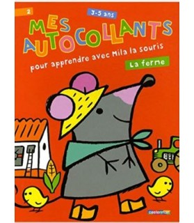 Livres années maternelles Mes autocollants - Pour apprendre avec Mila la souris - La ferme  3,50 €